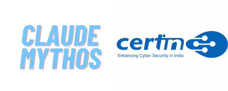 CERT-In, India's premier cybser security response team has cautioned organizations against the cybersecurity risks posed by Claude Mythos AI model.