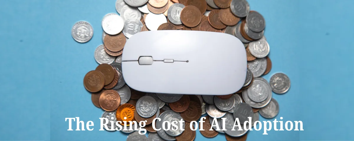 White computer mouse resting on a pile of coins, illustrating the rising cost of AI adoption.